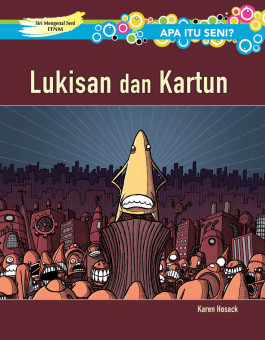 ITBM — Siri Mengenal Seni ITNM: Apa Itu Seni? Lukisan dan 